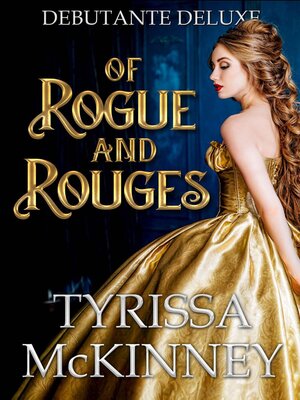 cover image of Of Rouge and Rogues
